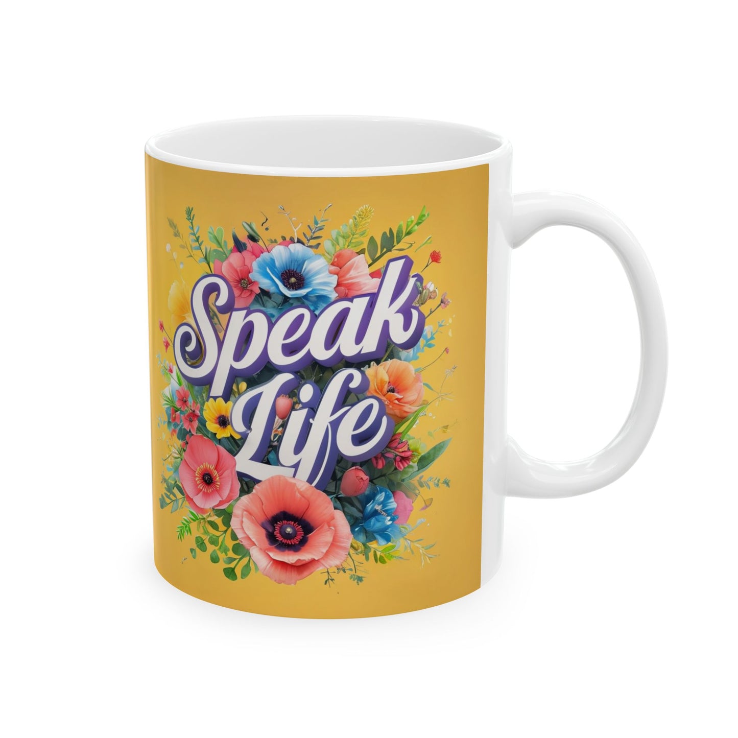 Floral Inspirational Ceramic Mug - Speak Life, Motivational Gift, Coffee Cup, Home Decor, Mother's Day, Birthday