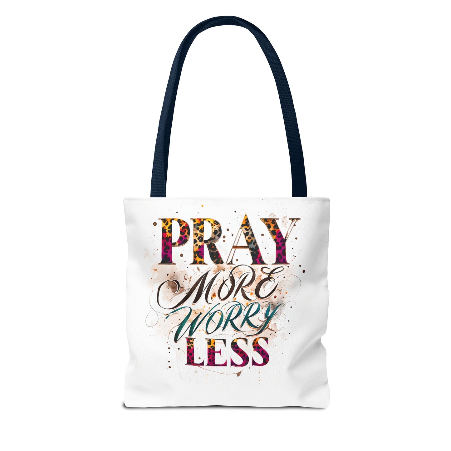 Inspirational Tote Bag - Pray More Worry Less, Motivational Gift, Everyday Use, Eco-Friendly Bag, Affirmation Bag, Prayer Tote