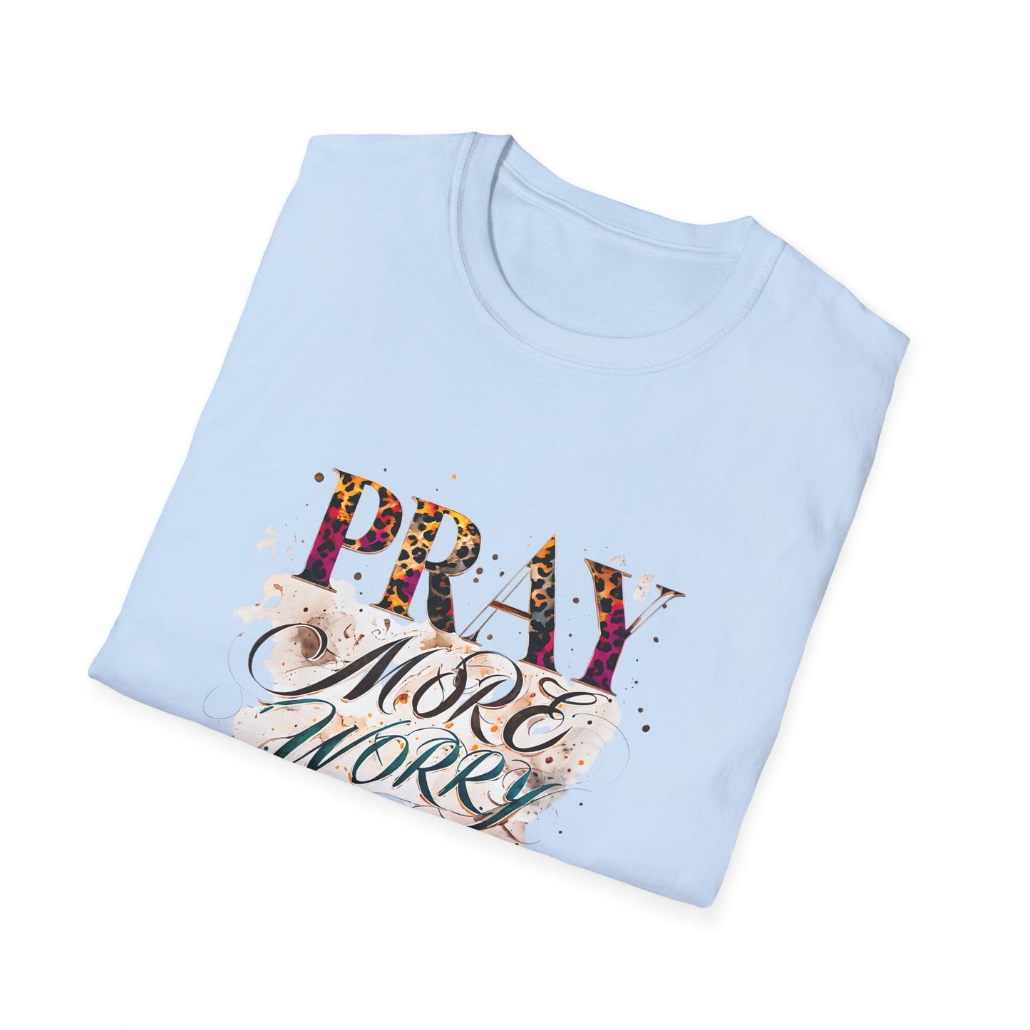 Pray More Worry Less T-Shirt, Inspirational Tee for Mindfulness, Motivational Gift, Unisex Casual Wear, Faith-Based Apparel, Spiritual Gifts