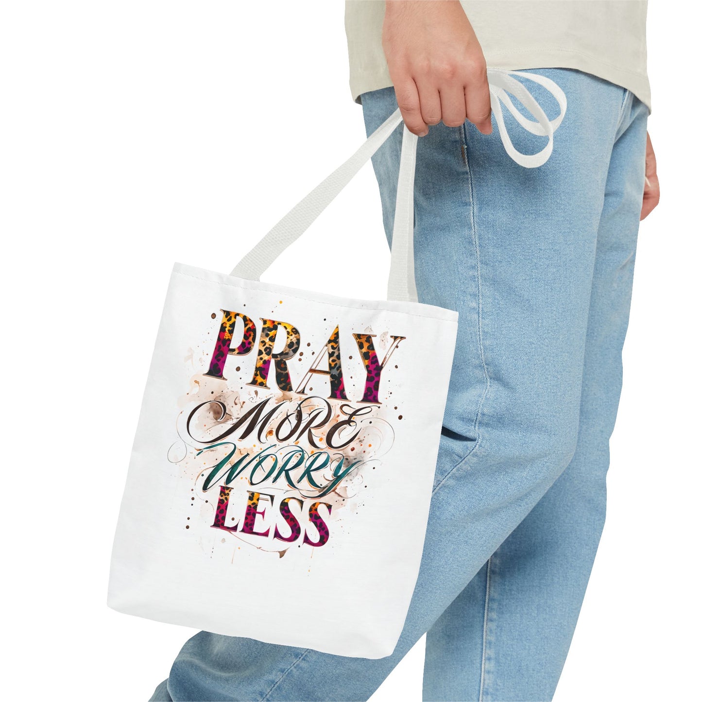 Inspirational Tote Bag - Pray More Worry Less, Motivational Gift, Everyday Use, Eco-Friendly Bag, Affirmation Bag, Prayer Tote