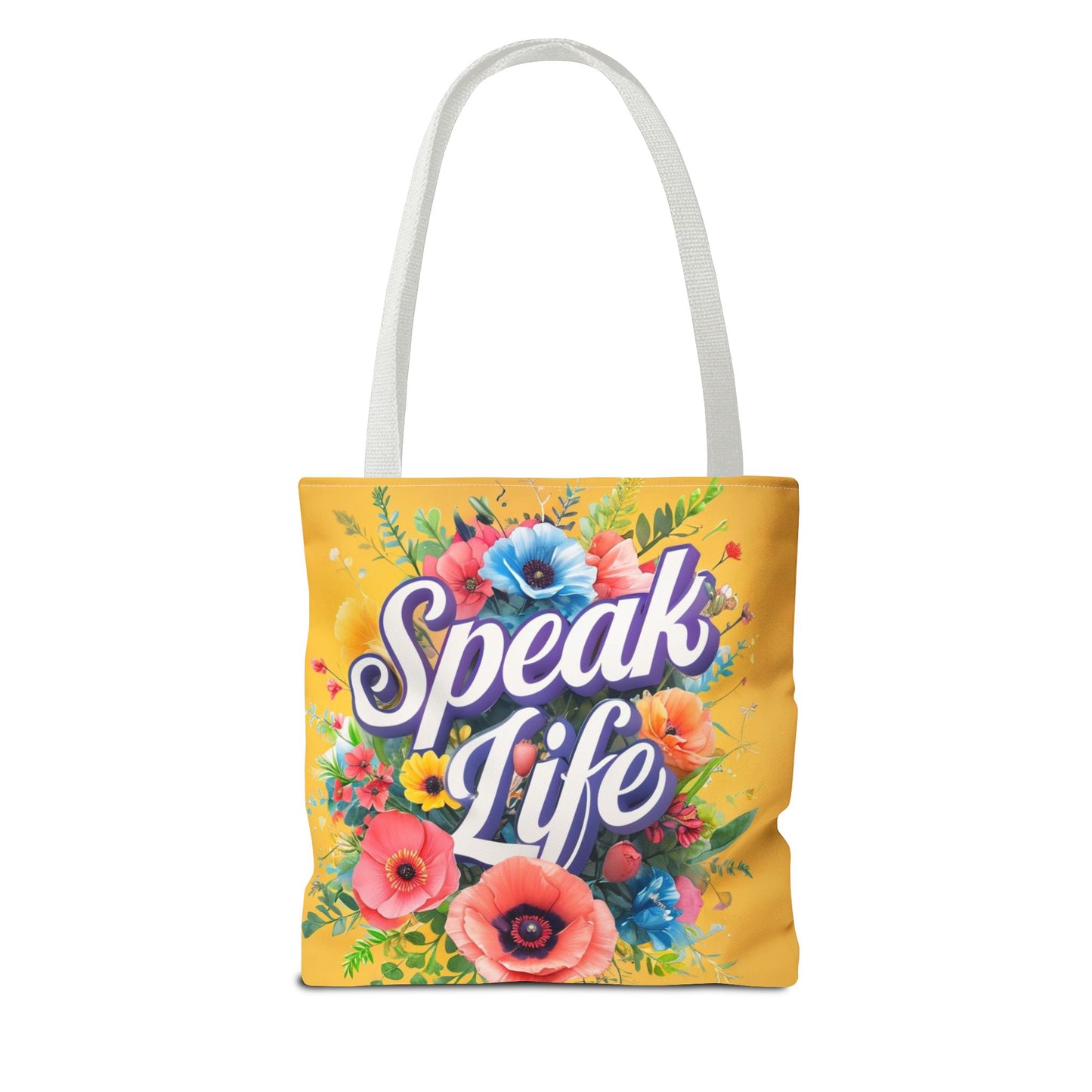 Vibrant Floral Tote Bag - Speak Life, Eco-Friendly Shopping Bag, Gift for Her, Beach Bag, Inspirational Quote Accessory