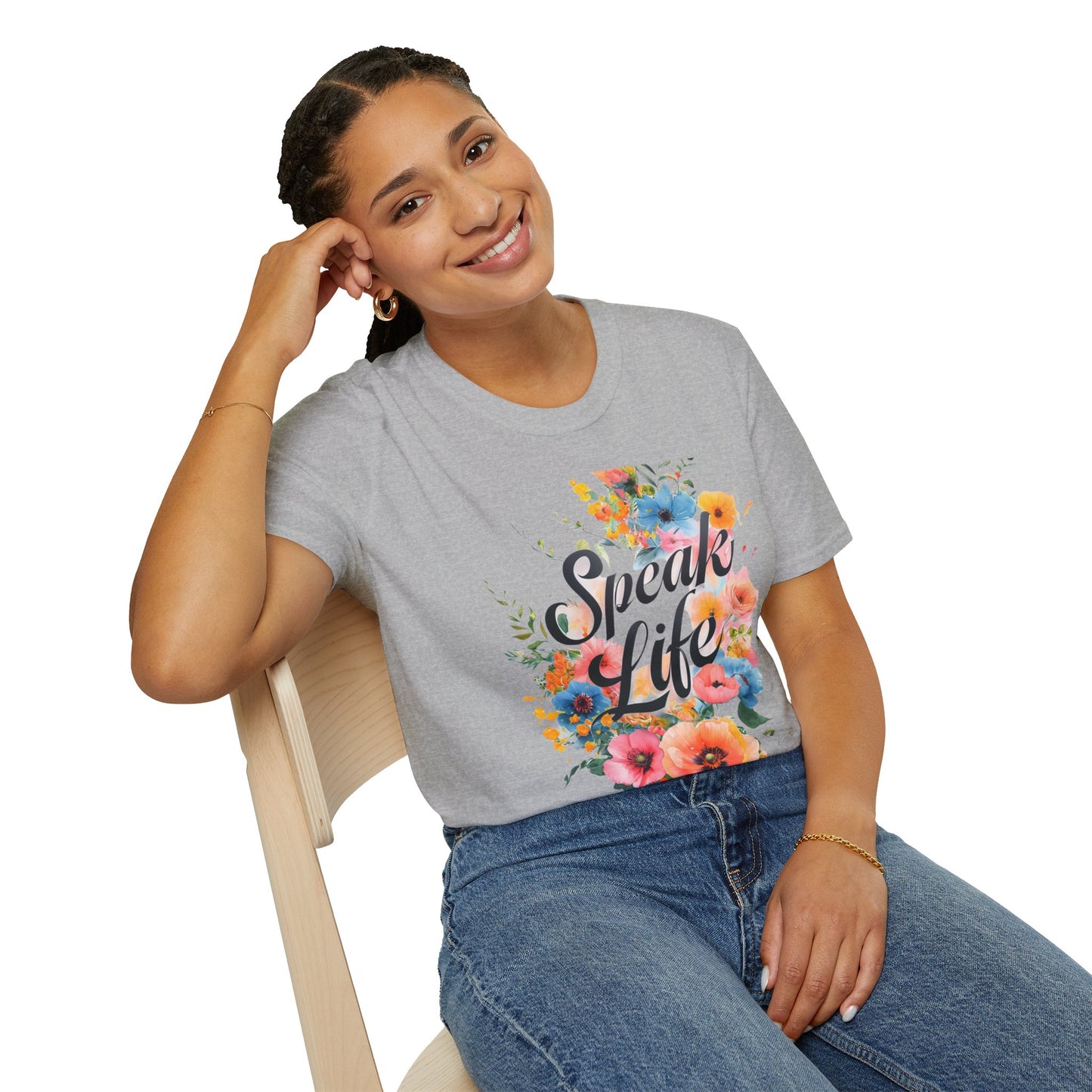 Floral Inspirational T-Shirt, Speak Life Quote Tee, Nature Lovers Gift, Unisex Casual Wear, Motivational Apparel, Summer Wardrobe Must-Have