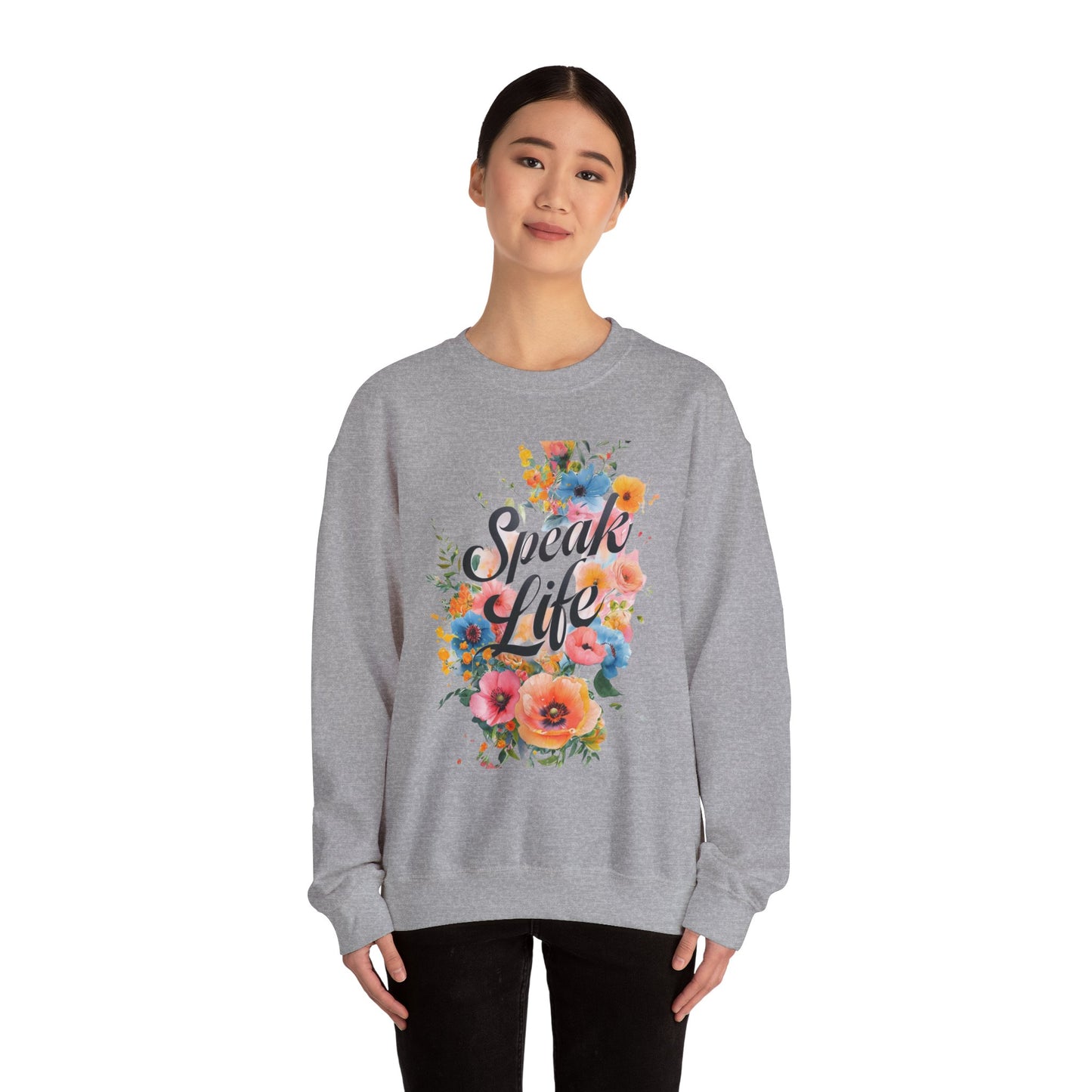 Floral Inspirational Sweatshirt: Speak Life Crewneck for Cozy Days, Motivational Gift, Spring Fashion, Unisex Style
