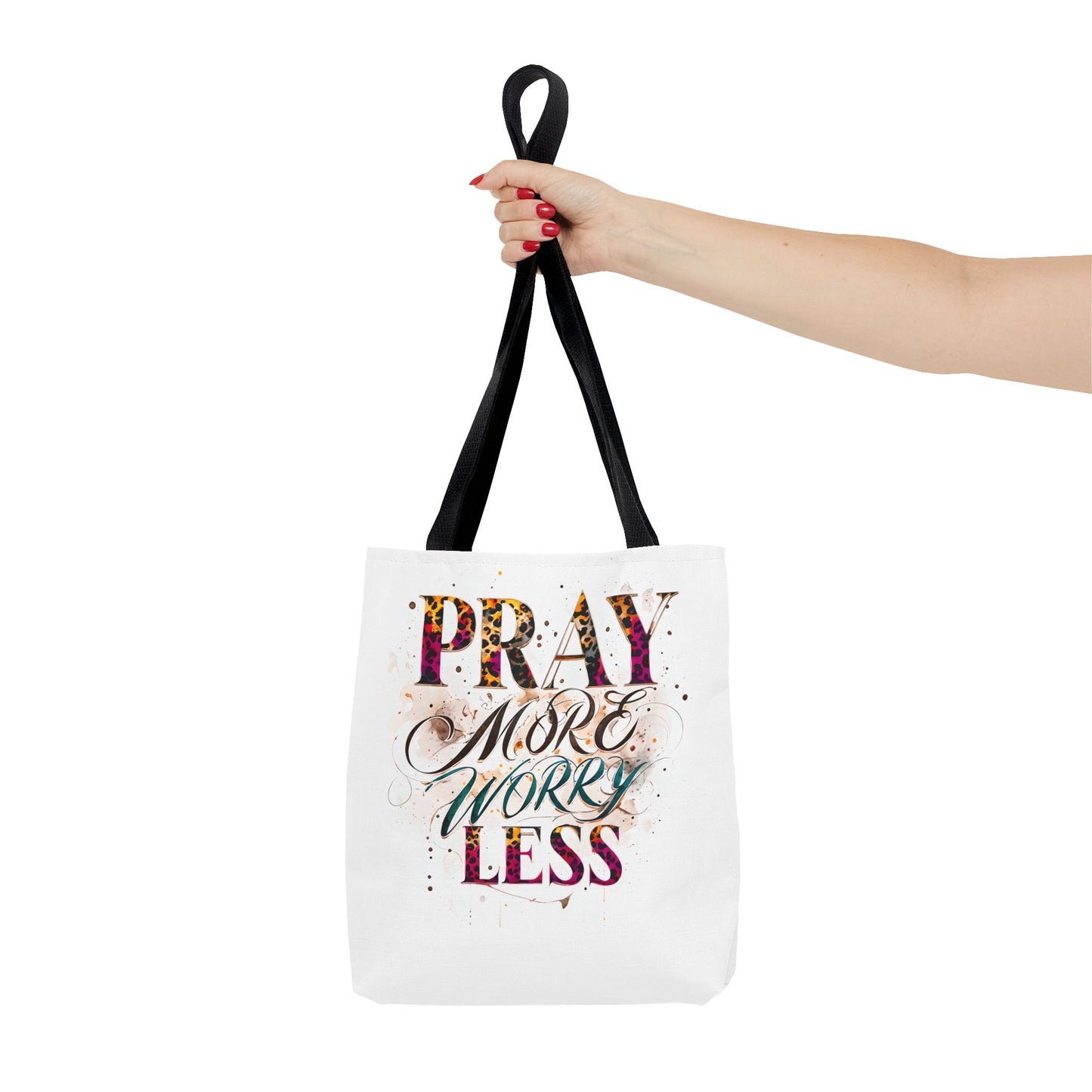 Inspirational Tote Bag - Pray More Worry Less, Motivational Gift, Everyday Use, Eco-Friendly Bag, Affirmation Bag, Prayer Tote