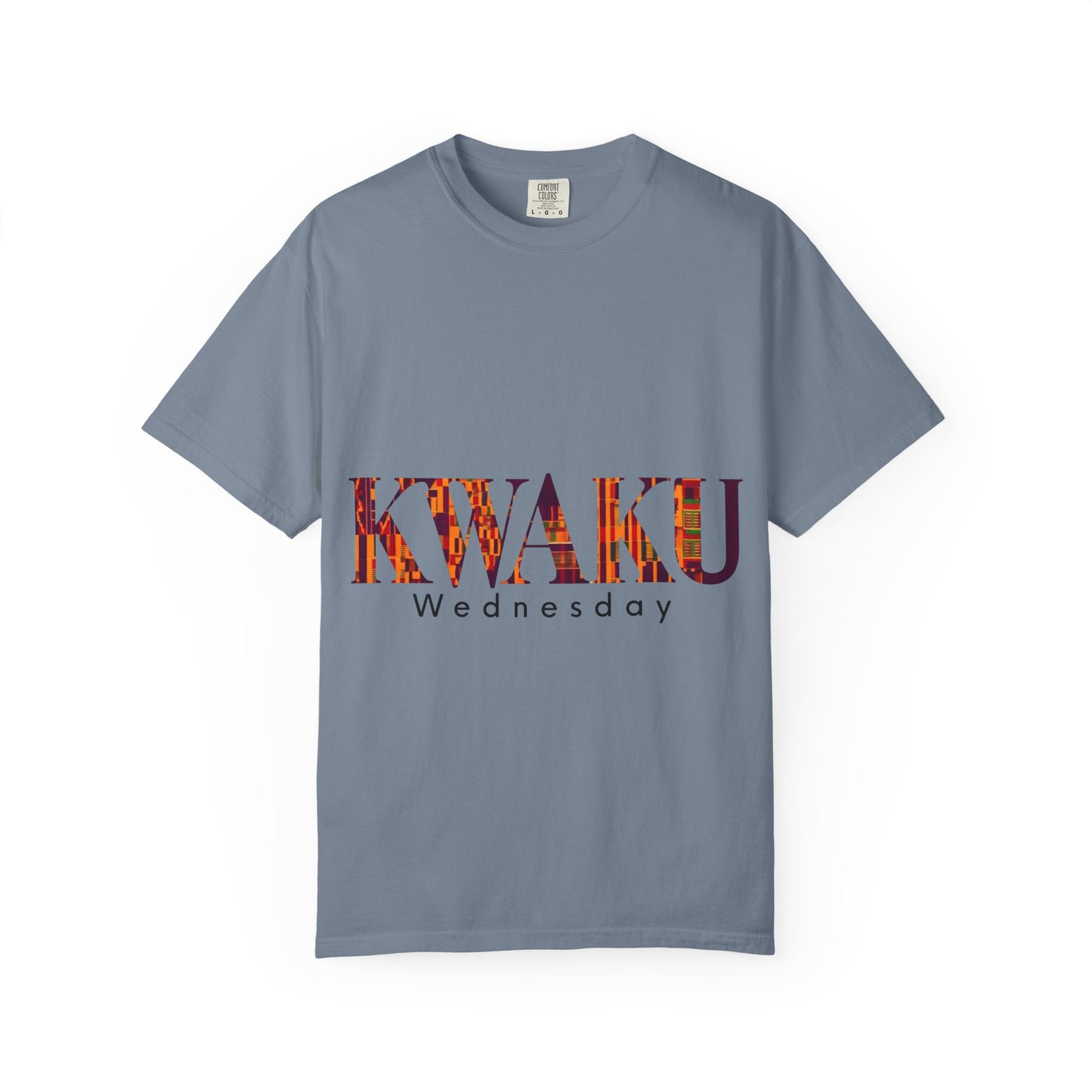 Garment-Dyed Unisex T-Shirt - Kwaku Wednesday Inspired Tee, Casual Fashion, Everyday Wear, Unique Gift, Cultural Celebration