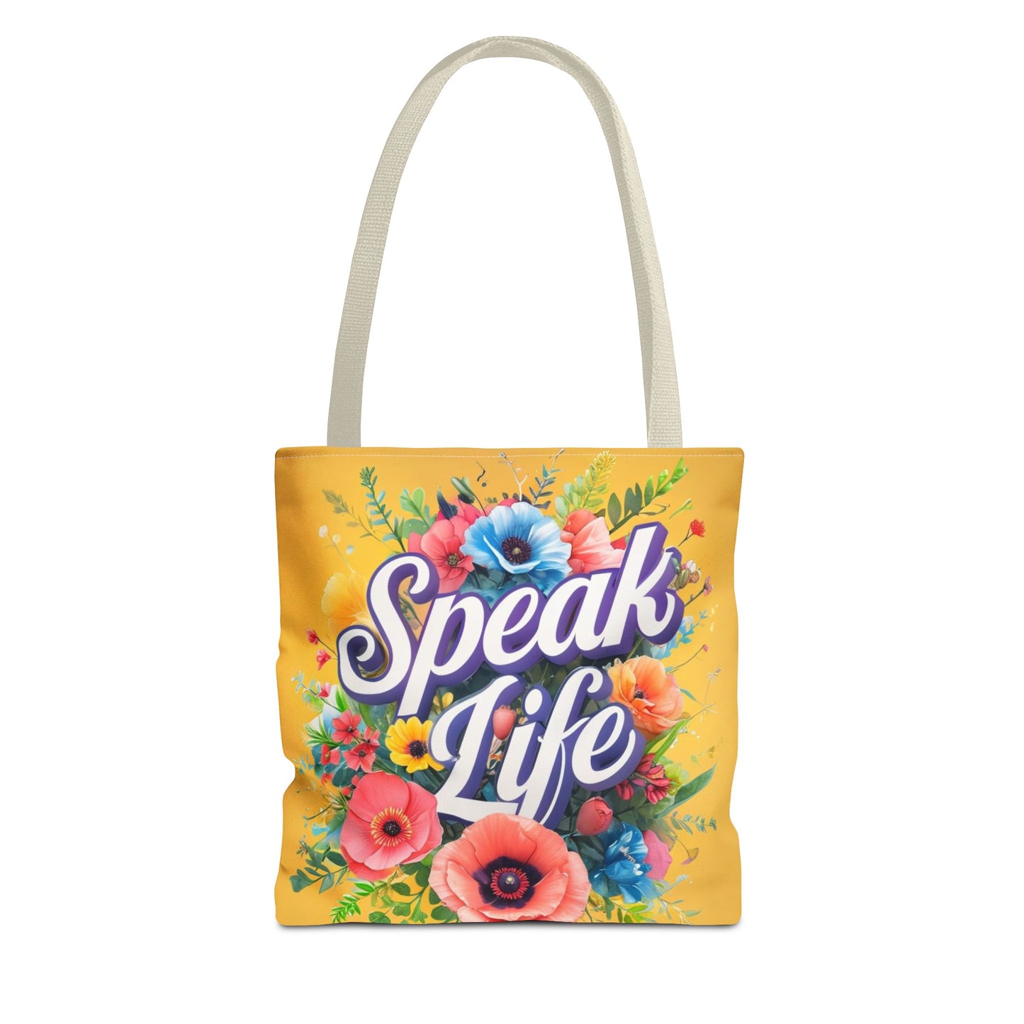 Vibrant Floral Tote Bag - Speak Life, Eco-Friendly Shopping Bag, Gift for Her, Beach Bag, Inspirational Quote Accessory