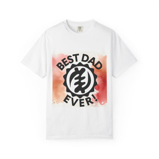 Best Dad Ever T-Shirt, Gift for Dad, Father's Day Tee, Unisex Casual Shirt, Dad Appreciation Apparel, Family Gift Idea