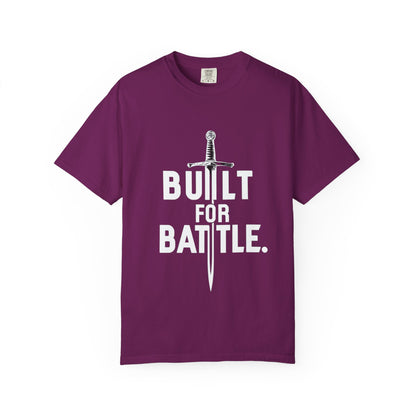 Battle-Ready Unisex T-shirt - Built for Battle - Casual Wear, Fitness, Gift for Warriors, Encouragement, Everyday Comfort