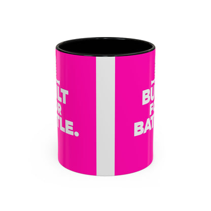 Built for Battle Accent Coffee Mug | Motivational Cup, Team Spirit, Gift for Fighters, Pink Mug, Unique Kitchenware