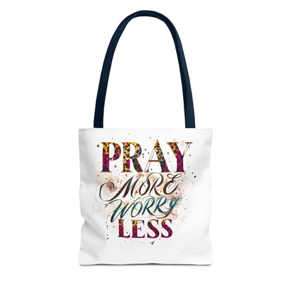 Inspirational Tote Bag - Pray More Worry Less, Motivational Gift, Everyday Use, Eco-Friendly Bag, Affirmation Bag, Prayer Tote