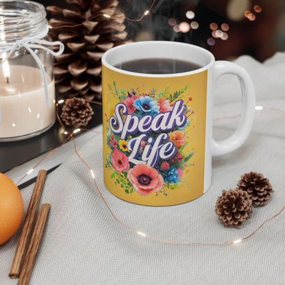 Floral Inspirational Ceramic Mug - Speak Life, Motivational Gift, Coffee Cup, Home Decor, Mother's Day, Birthday