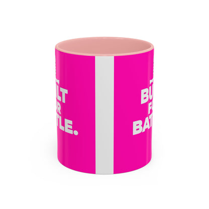Built for Battle Accent Coffee Mug | Motivational Cup, Team Spirit, Gift for Fighters, Pink Mug, Unique Kitchenware