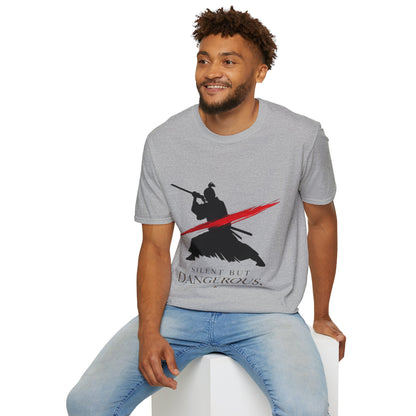 Silent But Dangerous Unisex T-Shirt