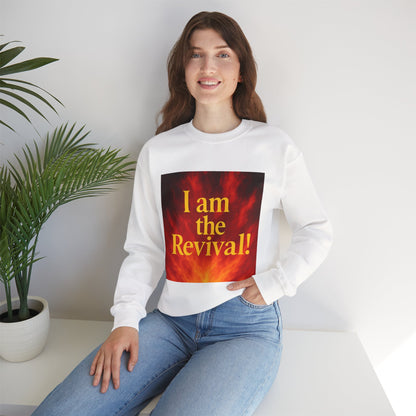 I am the Revival! Crewneck Sweatshirt, Unisex Sweatshirt, Inspirational Apparel, Cozy Gift, Casual Wear, Religious Events