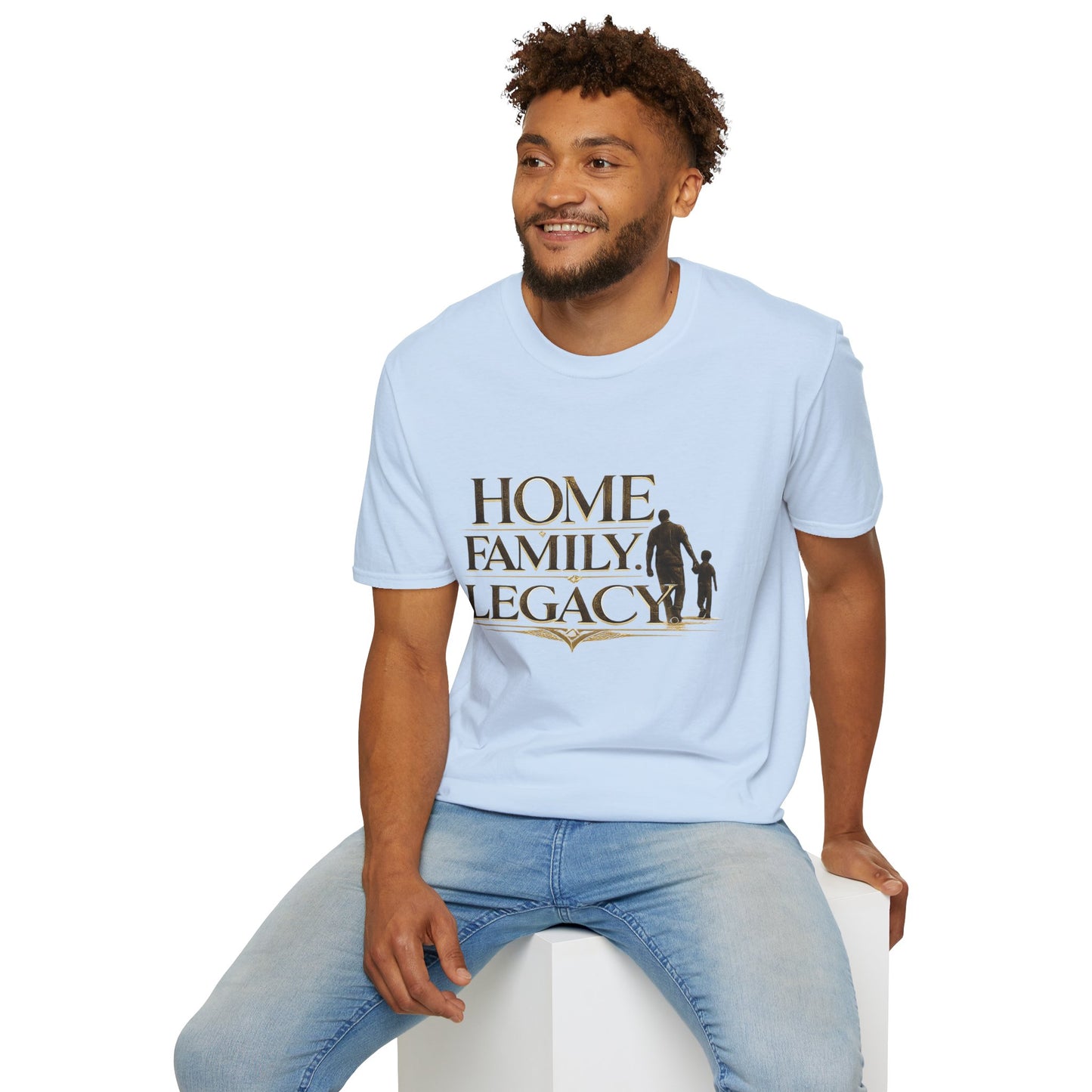 Home. Family. Legacy. T‑Shirt