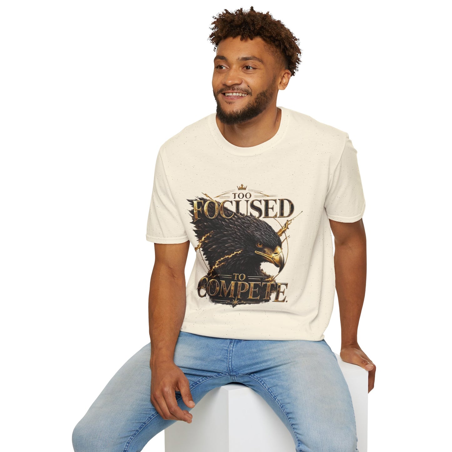Too Focused To Compete T-Shirt