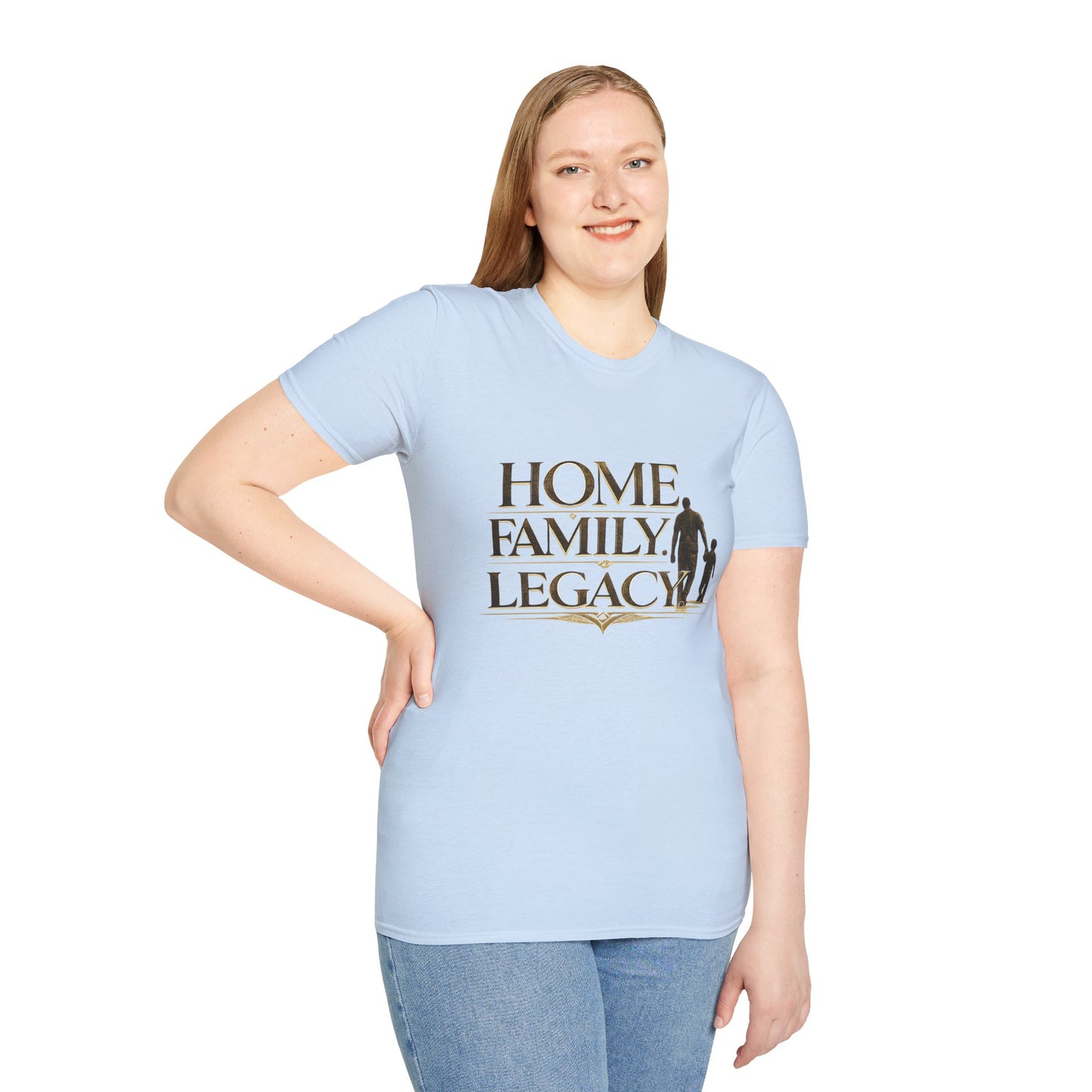 Home. Family. Legacy. T‑Shirt