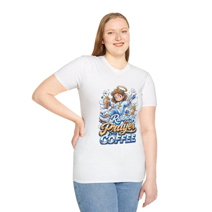 Running on Prayer and Coffee T-Shirt