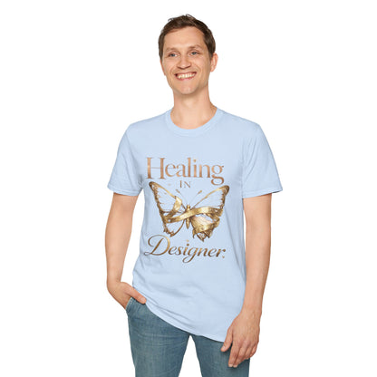 Healing in Designer T-Shirt