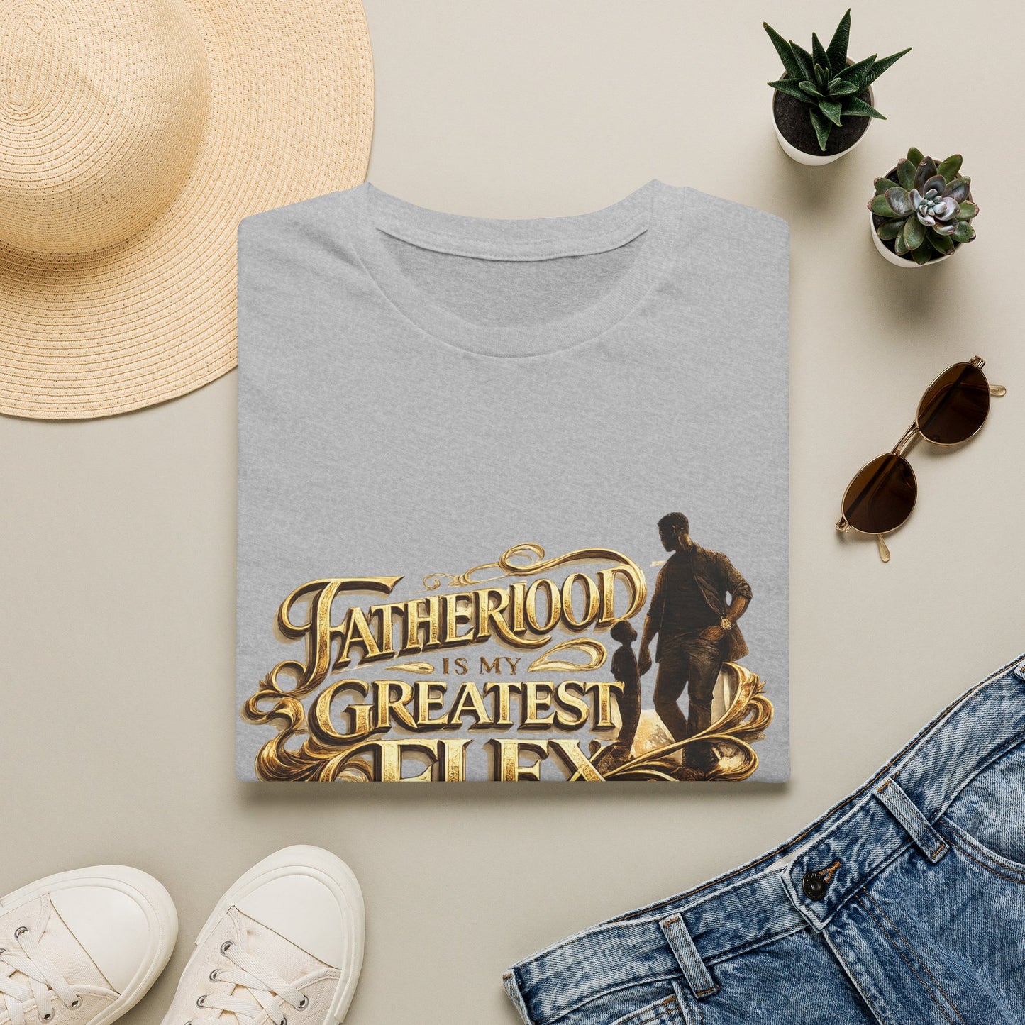 Fatherhood Is My Greatest Flex T-Shirt — Dad Appreciation Gift