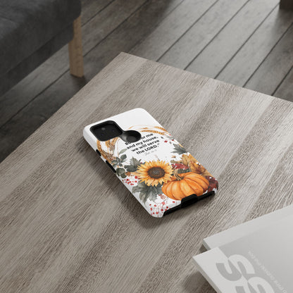 Fall-Themed Phone Case, Cozy Autumn Decor, Inspirational Quote, Pumpkin Design, Gift for Him or Her