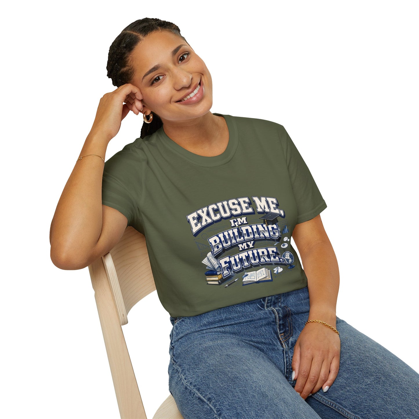 Building My Future T-Shirt — "Excuse Me I'm Building My Future" Motivational Tee
