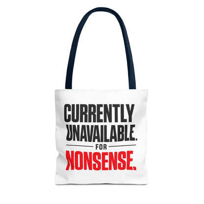 Tote Bag — "Currently Unavailable for Nonsense" Canvas Tote