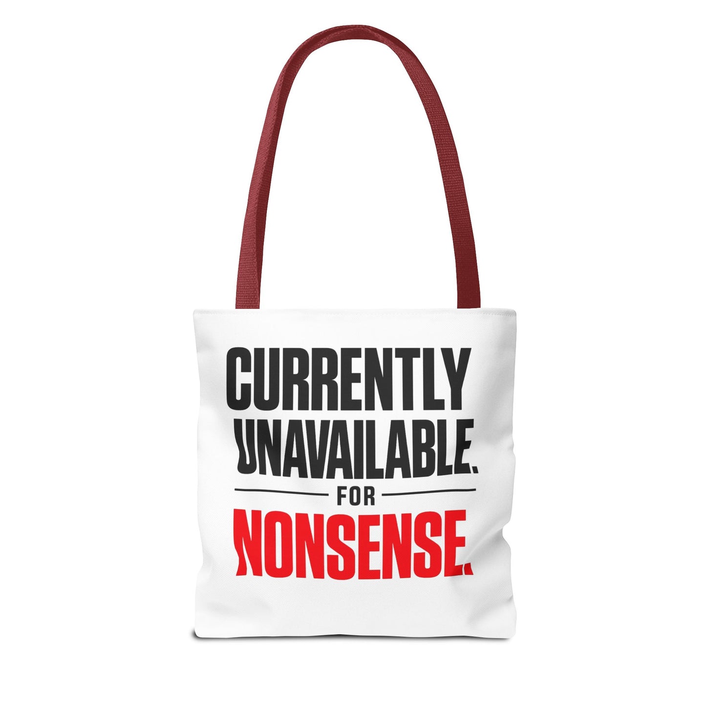 Tote Bag — "Currently Unavailable for Nonsense" Canvas Tote