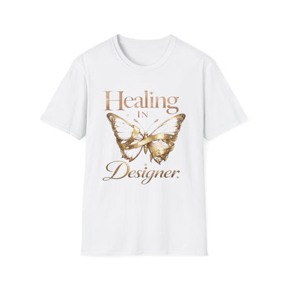 Healing in Designer T-Shirt