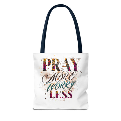 Inspirational Tote Bag - Pray More Worry Less, Motivational Gift, Everyday Use, Eco-Friendly Bag, Affirmation Bag, Prayer Tote