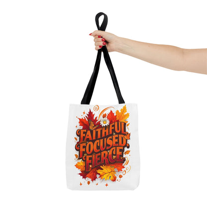 Faithful Focused Fierce Fall Tote Bag, Autumn Shopping Tote, Inspirational Gift Bag, Seasonal Decor, Holiday Essentials