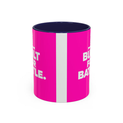 Built for Battle Accent Coffee Mug | Motivational Cup, Team Spirit, Gift for Fighters, Pink Mug, Unique Kitchenware