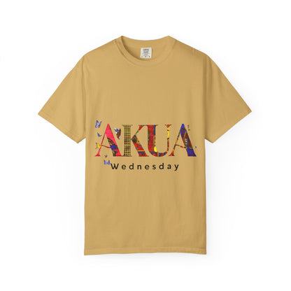 Colorful 'AKUA Wednesday' Unisex Garment-Dyed T-Shirt | Casual Wear, Graphic Tee, Street Style, Unique Gift, Daily Wear