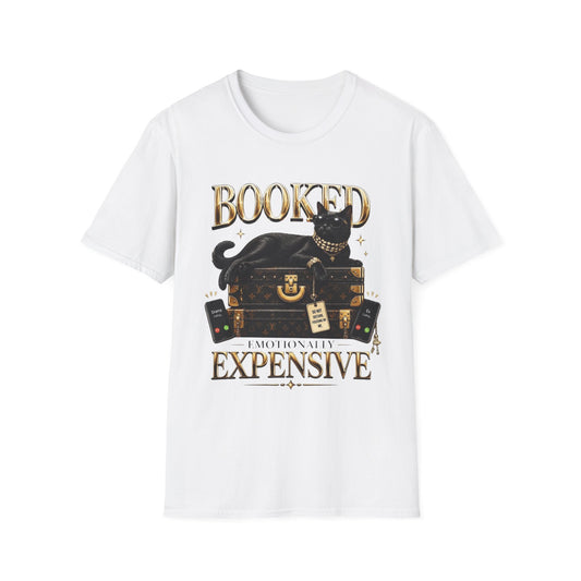 Booked & Emotionally Expensive T-Shirt