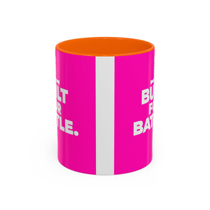 Built for Battle Accent Coffee Mug | Motivational Cup, Team Spirit, Gift for Fighters, Pink Mug, Unique Kitchenware