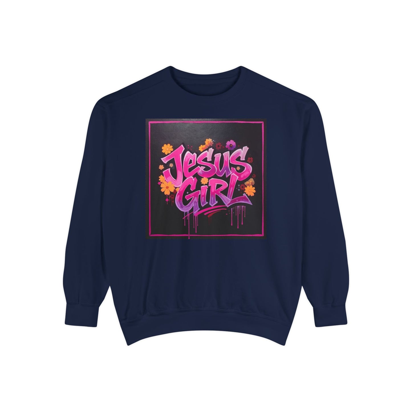 Jesus Girl Unisex Garment-Dyed Sweatshirt - Cozy Casual Wear, Perfect for Faith-Based Gifts, Church Events, and Everyday Comfort