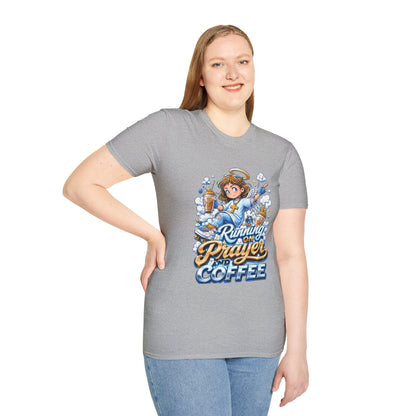 Running on Prayer and Coffee T-Shirt