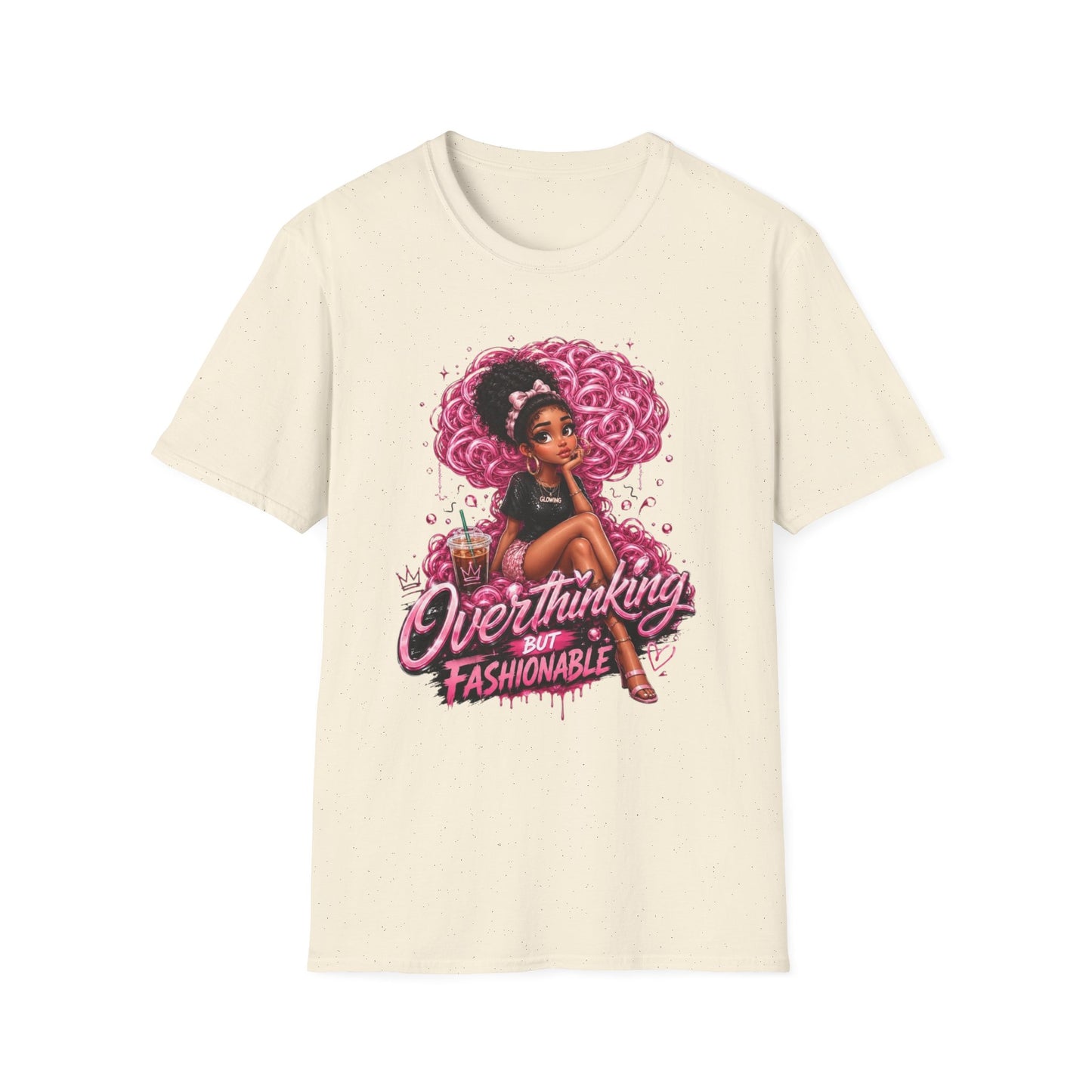 Overthinking But Fashionable T-Shirt