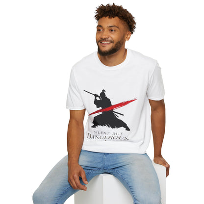 Silent But Dangerous Unisex T-Shirt