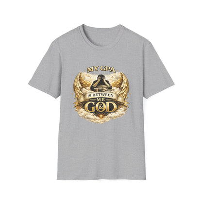 My GPA Is Between Me and God T-Shirt | Funny College Student Tee