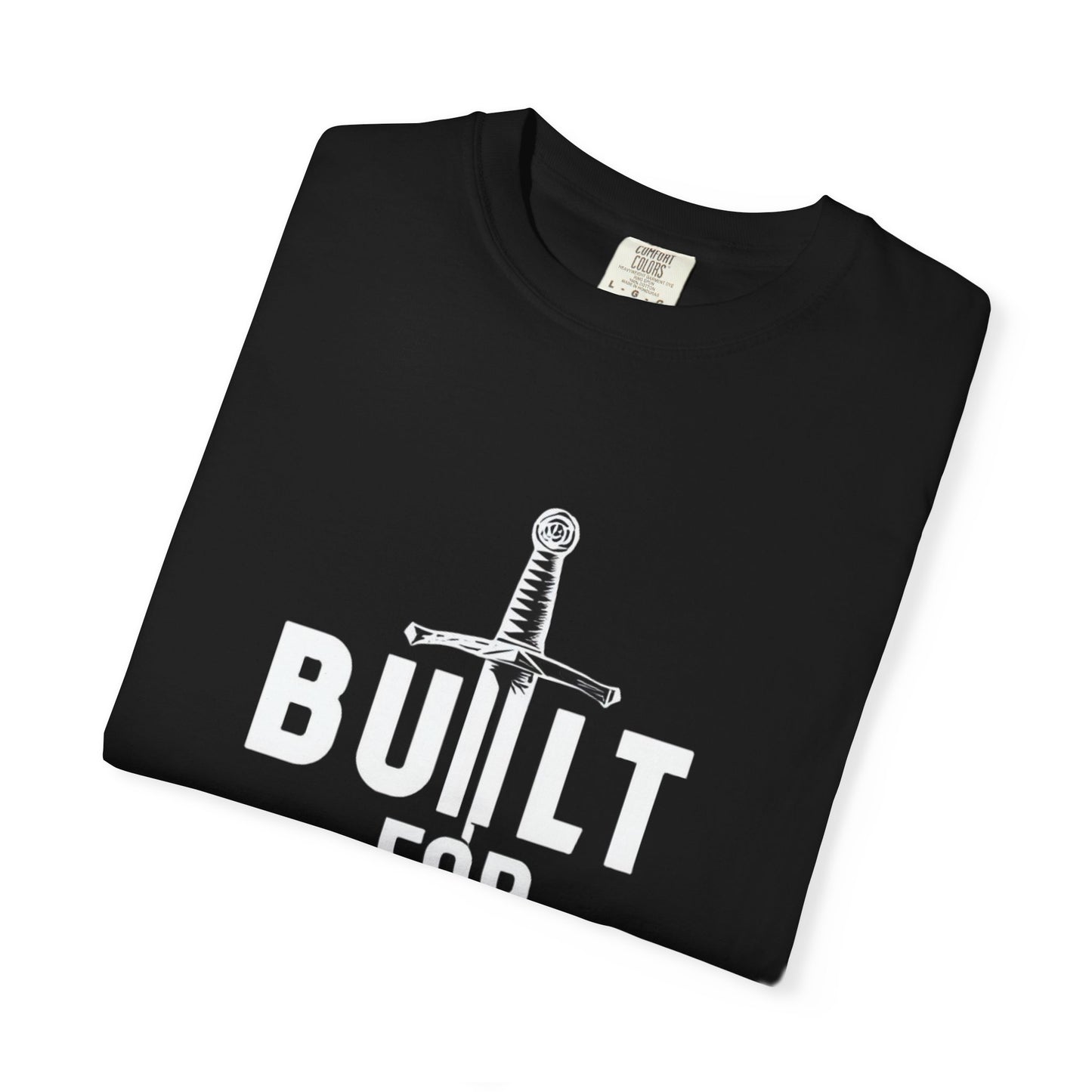 Battle-Ready Unisex T-shirt - Built for Battle - Casual Wear, Fitness, Gift for Warriors, Encouragement, Everyday Comfort