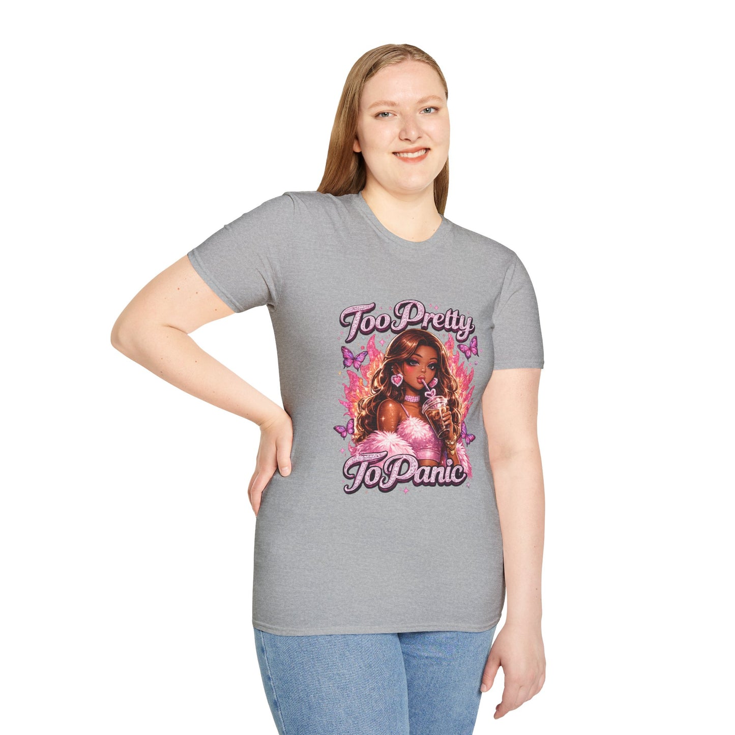 Too Pretty To Panic T-Shirt
