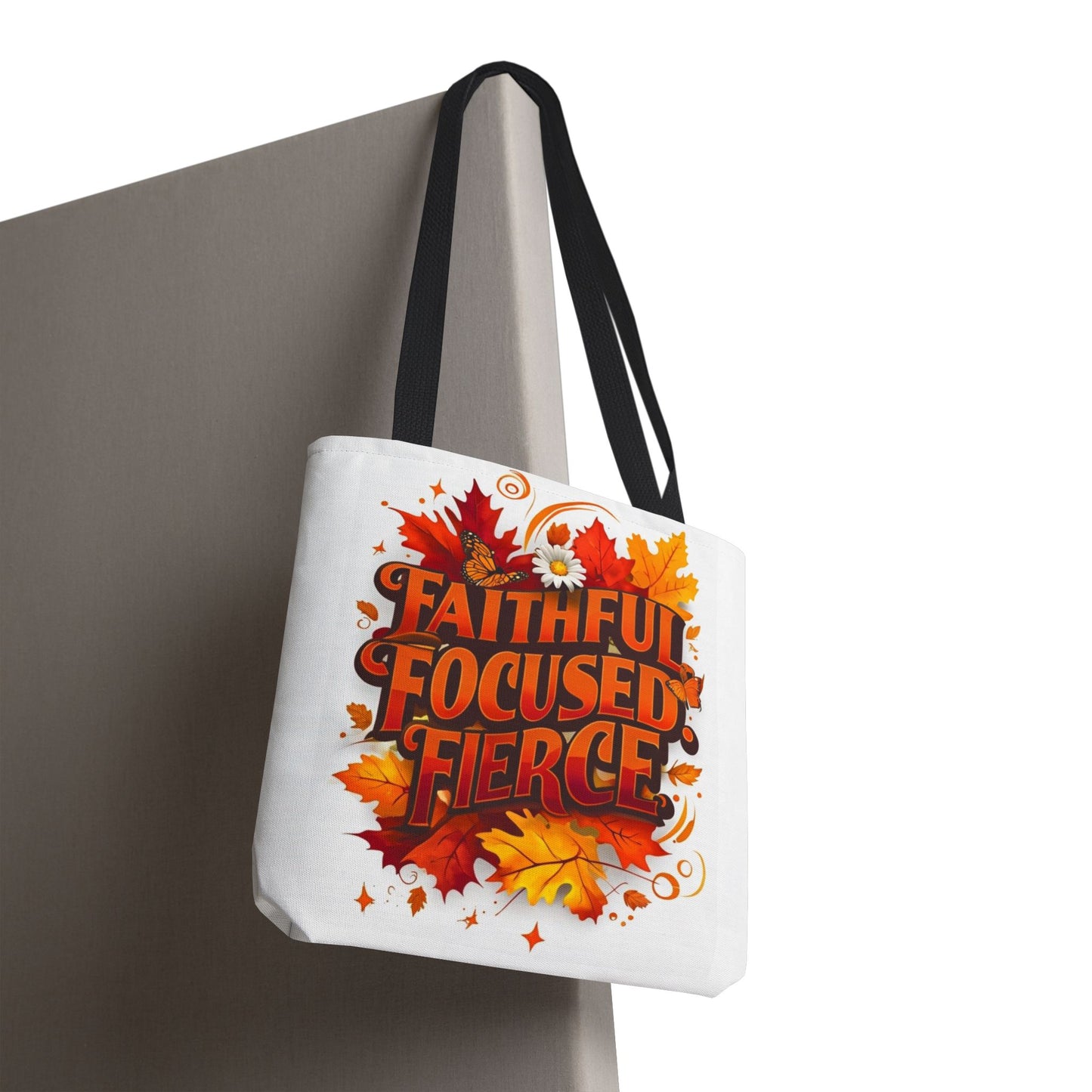 Faithful Focused Fierce Fall Tote Bag, Autumn Shopping Tote, Inspirational Gift Bag, Seasonal Decor, Holiday Essentials