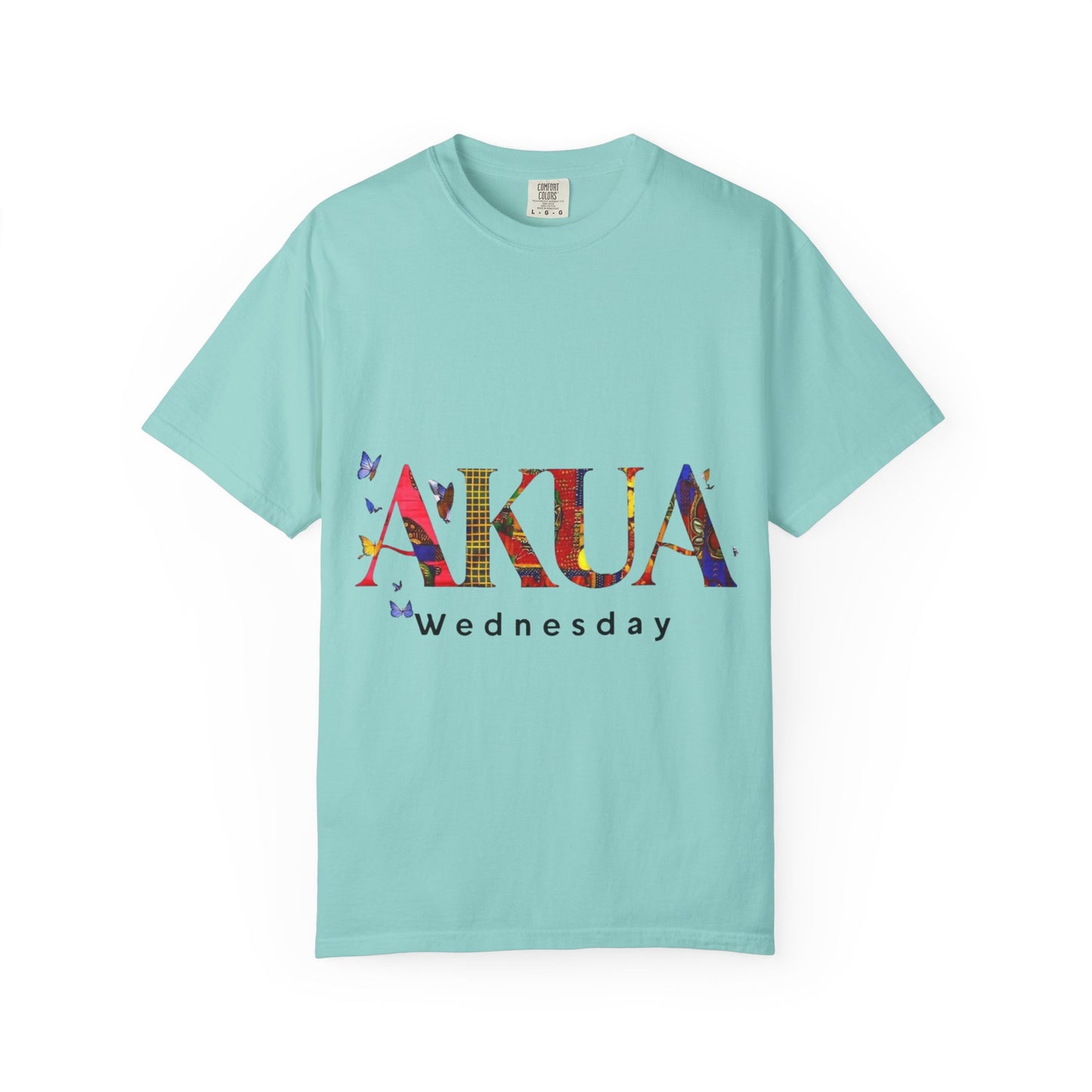 Colorful 'AKUA Wednesday' Unisex Garment-Dyed T-Shirt | Casual Wear, Graphic Tee, Street Style, Unique Gift, Daily Wear
