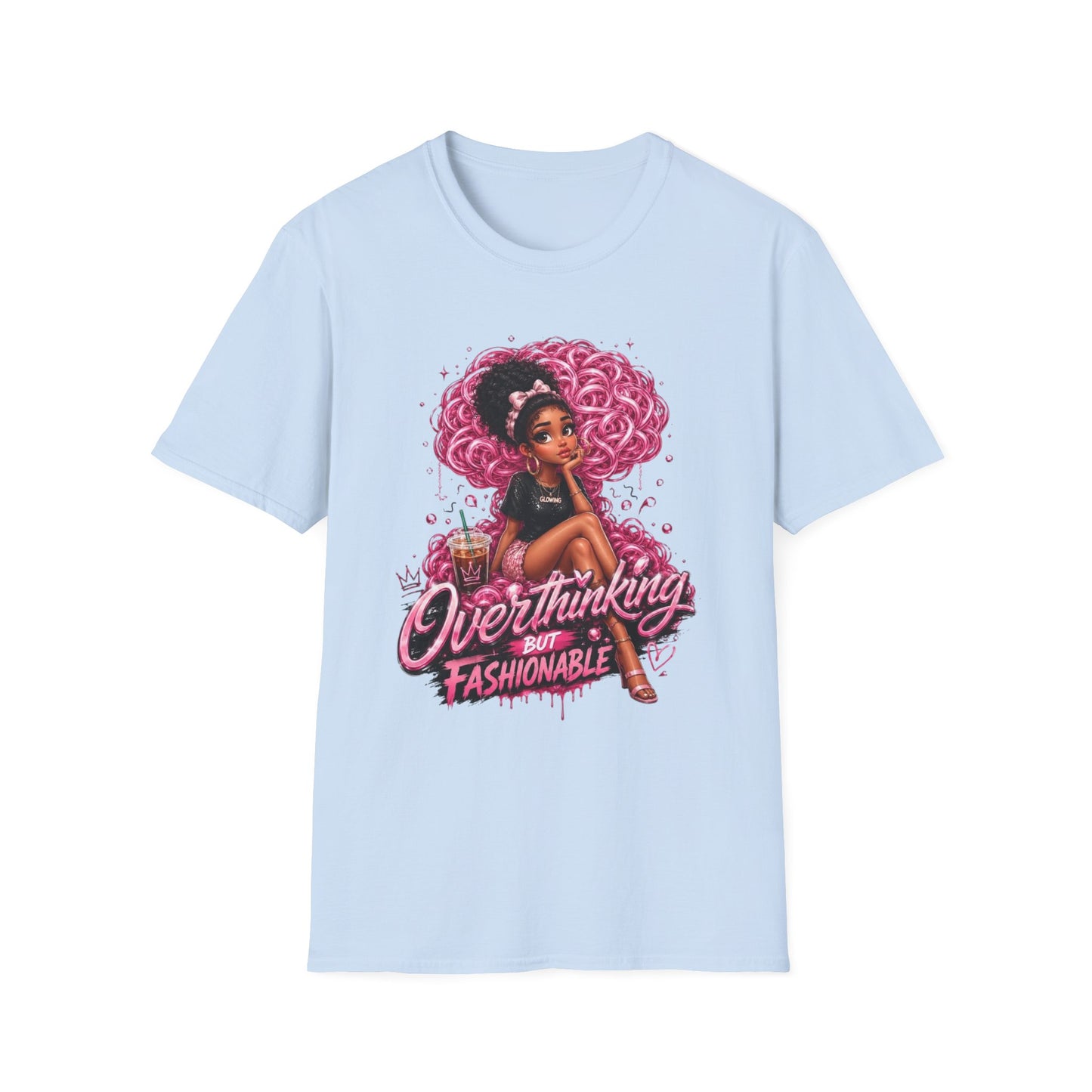 Overthinking But Fashionable T-Shirt