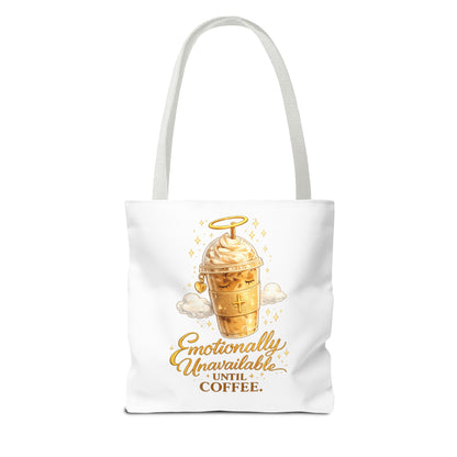 Coffee Tote Bag — "Emotionally Unavailable Until Coffee" Cute Golden Frappe Design