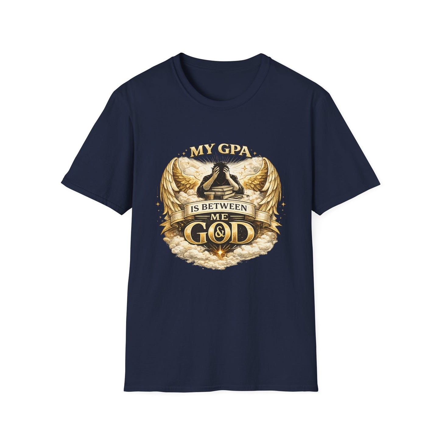 My GPA Is Between Me and God T-Shirt | Funny College Student Tee