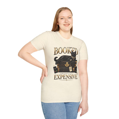 Booked & Emotionally Expensive T-Shirt