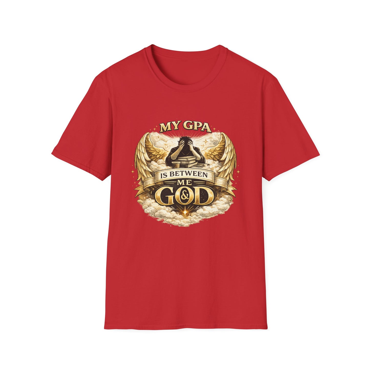 My GPA Is Between Me and God T-Shirt | Funny College Student Tee