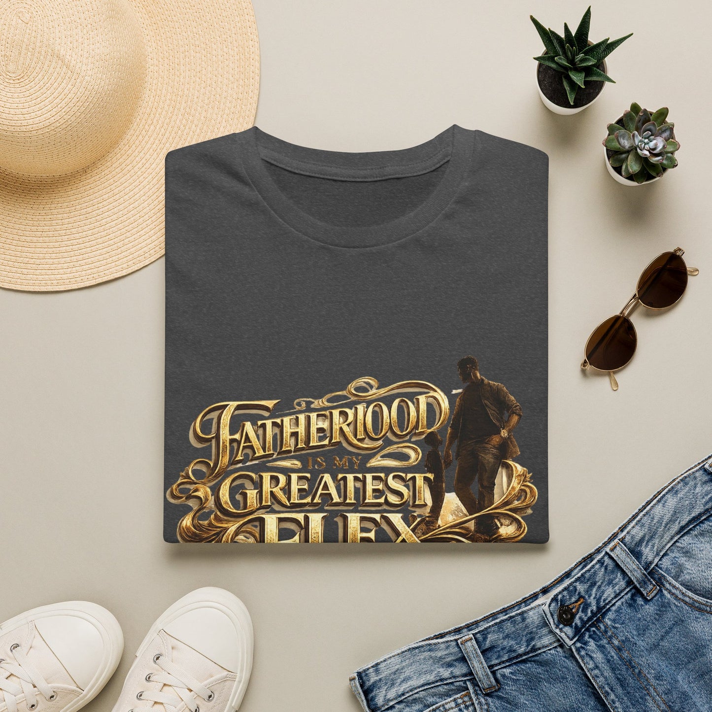 Fatherhood Is My Greatest Flex T-Shirt — Dad Appreciation Gift